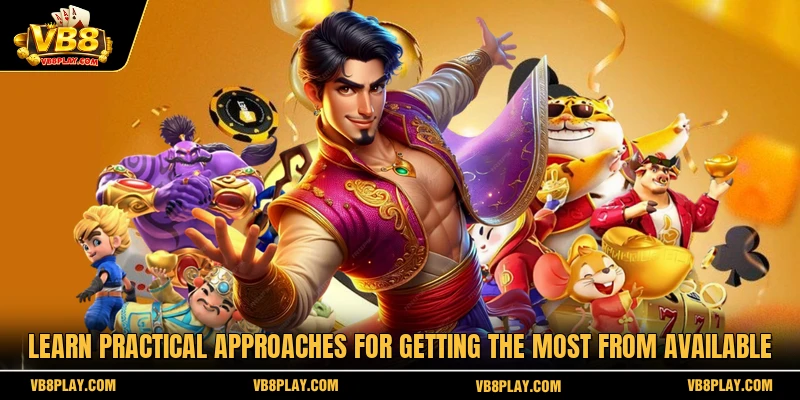 Learn practical approaches for getting the most from available